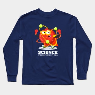 Superhero atom character SCIENCE It's Like Magic, But Real Long Sleeve T-Shirt